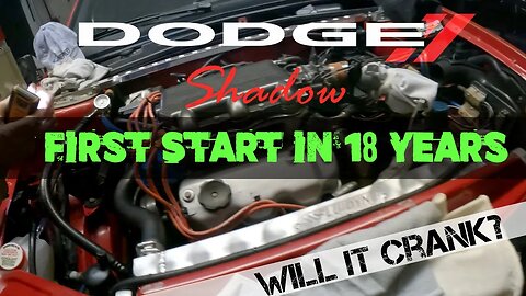 Dodge Shadow Auto-X Car - First Start in 18 Years! Will it Crank?