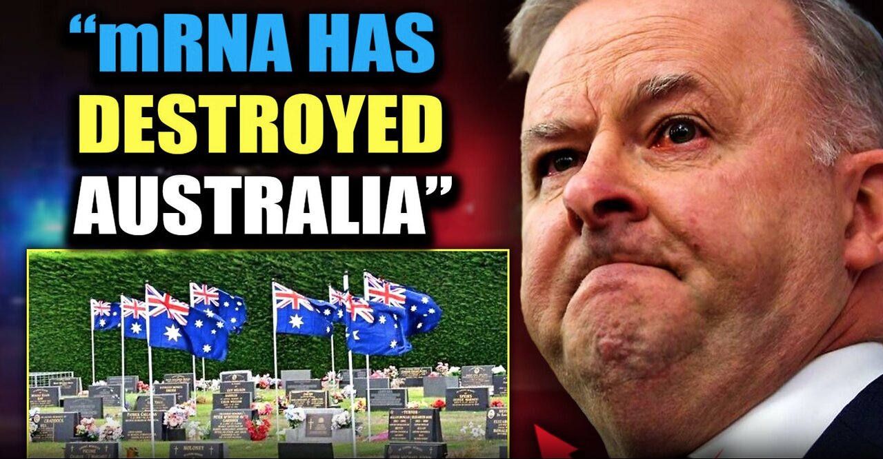 Australian Lawmakers Wake Up and Call for Worldwide mRNA Ban - "We F****d Up!"