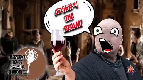 Inside The Small Council - S4E2 The Lion And The Rose