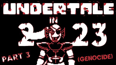 UNDERTALE - (GENOCIDE) - PART 3 - MEETING UNDYNE