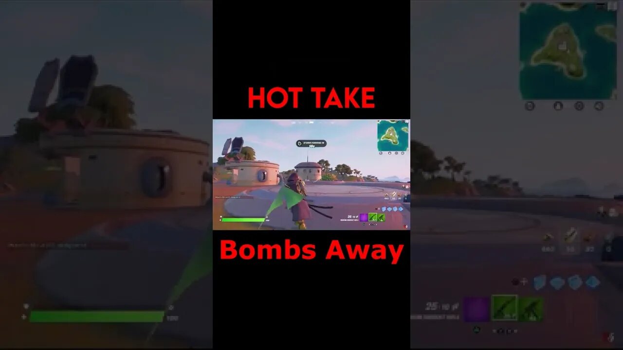 Fortnite: Hot Take - Bombs Away #Shorts