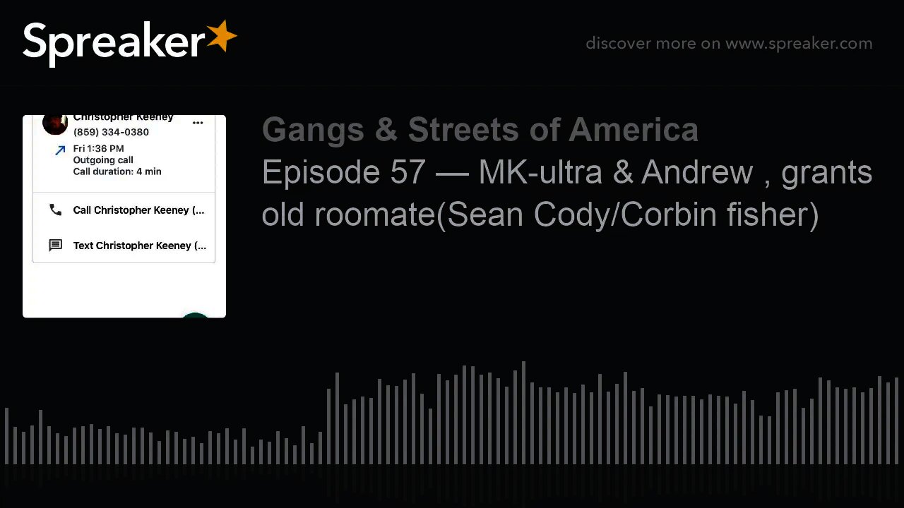 Episode 57 — MK-ultra & Andrew , grants old roomate(Sean Cody/Corbin fisher)