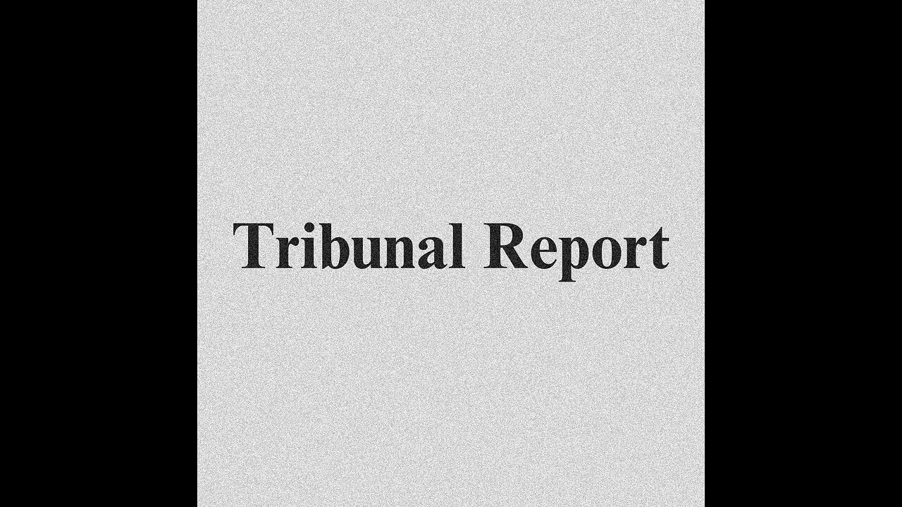 Tribunal Report