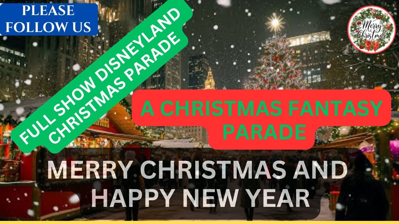 DISNEYLAND CHRISTMAS PARADE] NIGHT TIME LIGHTS EDITION FULL SHOW