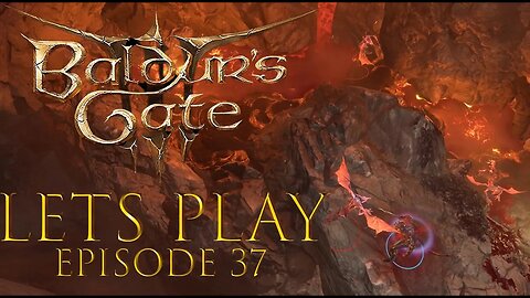 Baldur's Gate 3 Episode 37