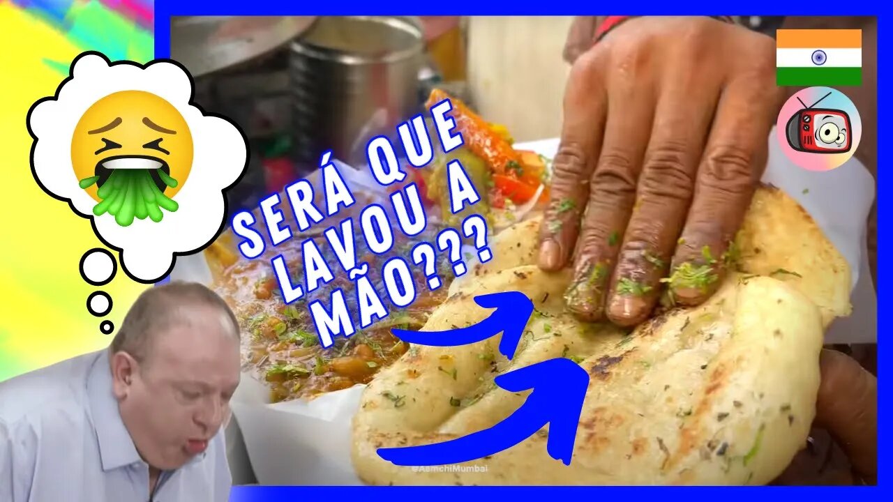 Reagindo a Comidas de Rua: ÍNDIA! Kulchawala Voadora e Comida Apimentada! | Veja Aqui #34