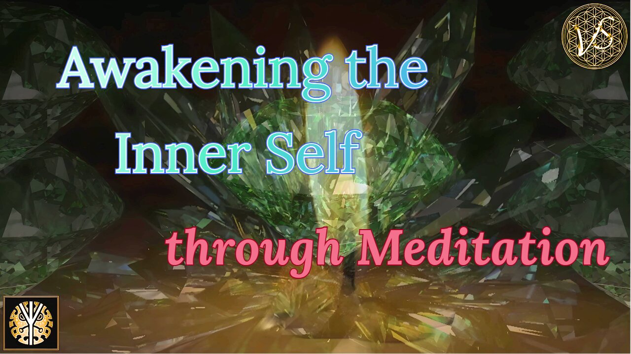 Awakening the Inner Self through Meditation