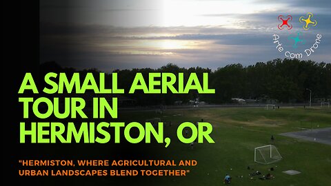 A small aerial tour in Hermiston,OR