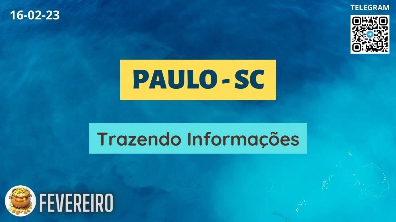 PAULO-SC Trazendo Informações