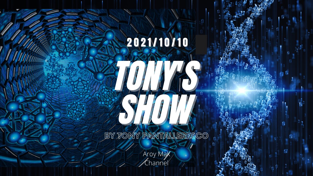 Tony Pantalleresco 2021/10/21 Tony's show