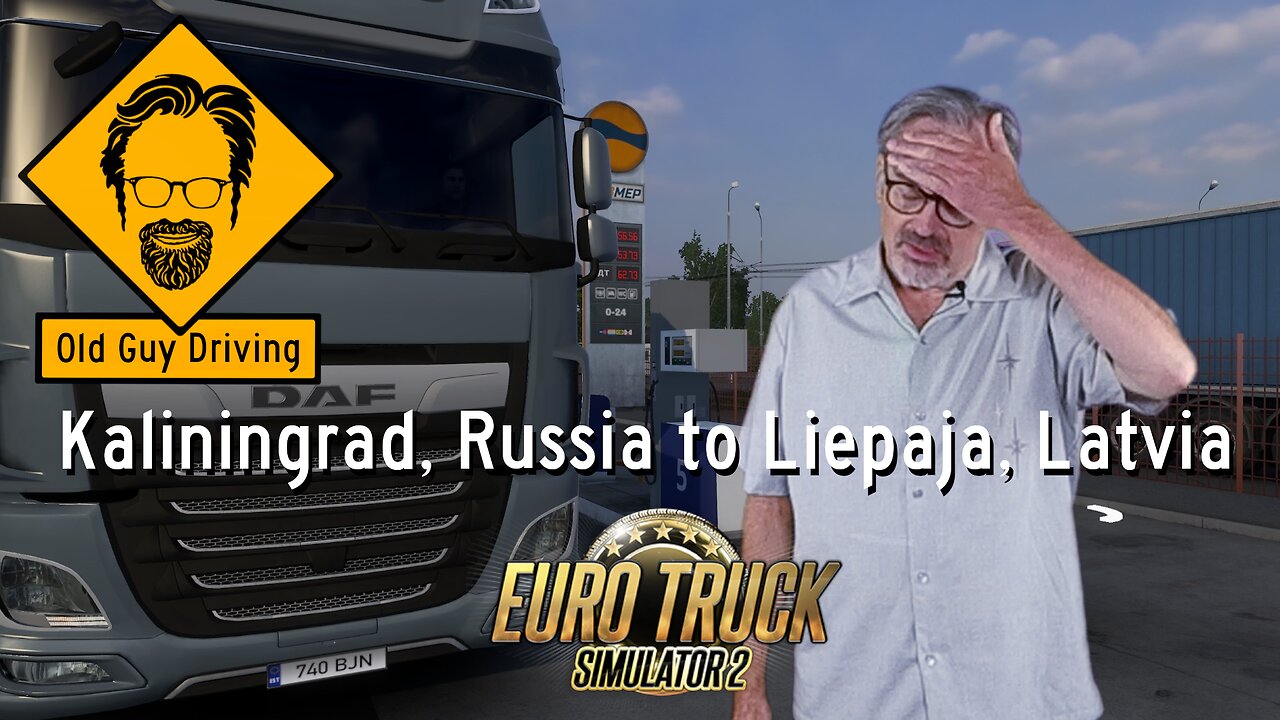 Kaliningrad, Russia to Liepaja, Latvia in Euro Truck Simulator 2