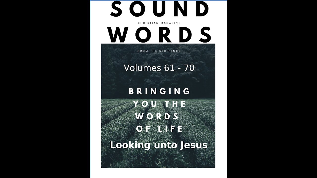 Sound Words, Looking unto Jesus