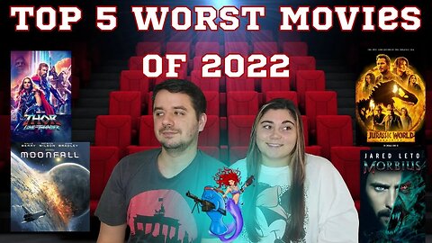 2022 Bottom 5 Worst Movies (late)