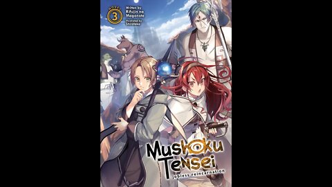 Mushoku Tensei (Jobless Reincarnation) Volume 3