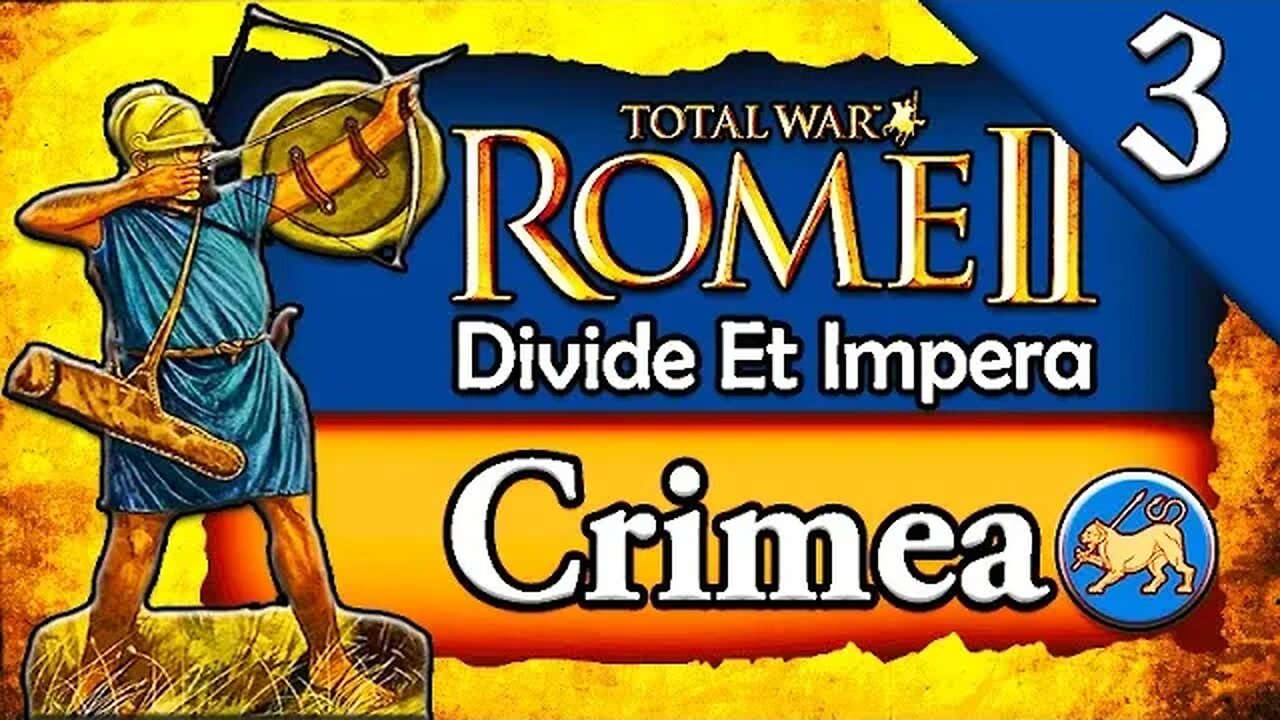 BUILDING A BLACK SEA EMPIRE! Total War Rome 2: DEI: Crimea Campaign Gameplay #3