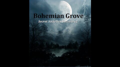 HCNN - HIS CALLING News and Prophecy _ Bohemian Grove