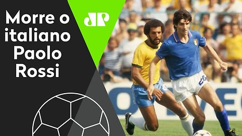 LUTO! Morre Paolo Rossi, carrasco do Brasil na Copa de 1982