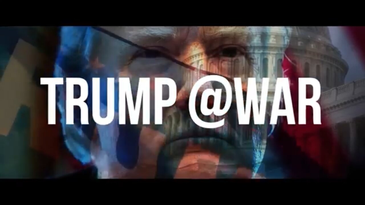TRUMP @ WAR (2018)