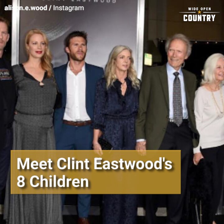 Meet Clint Eastwoods 8 Children