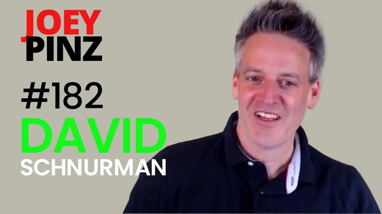 #182 David Schnurman: Oaf to Barcelona to Lawline| Joey Pinz Discipline