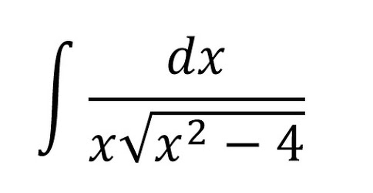 Calculus Help: Integral dx/(x√(x^2-4)) - Integration by substitution dx/(x sqrt(x^2-4)) Square root