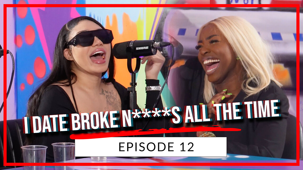 I DATE BROKE N****S ALL THE TIME | EPISODE 12 | SIMS REALITY