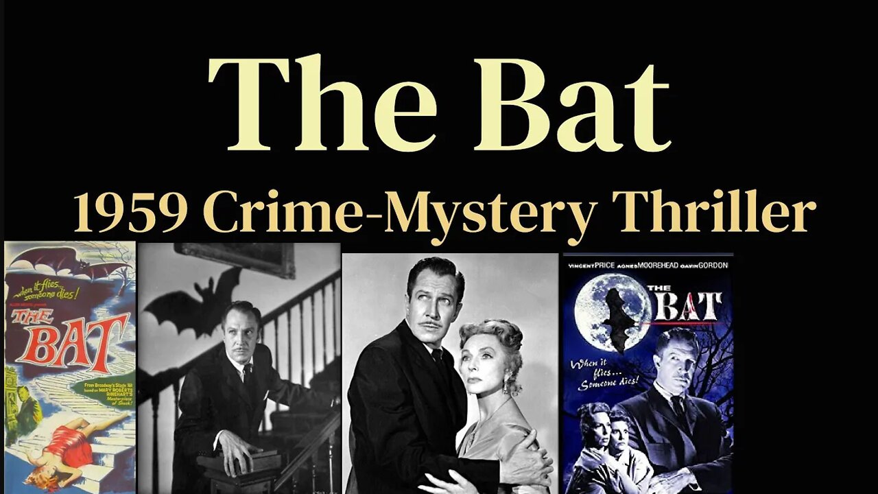 The Bat (1959 American Crime-Mystery Thriller film)