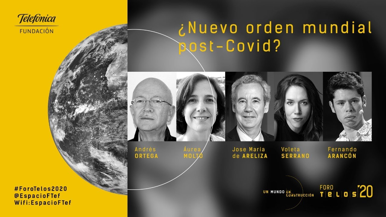 Nuevo orden mundial poscovid ForoTelos2020