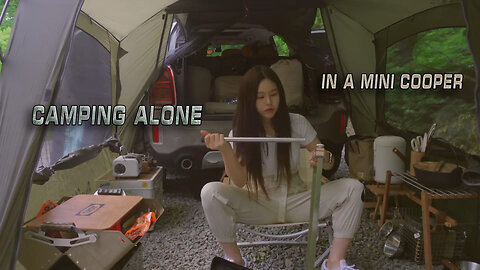 Camping Alone in a Mini Cooper _ Soaking My Feet in the Valley and Drinking a Glass of Soju