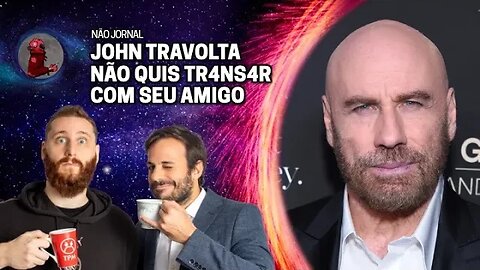 "ACHAVA QUE O JOHN TRAVOLTA ERA G4Y" (NÃO JORNAL) com Rosso & Varella | Planeta Podcast