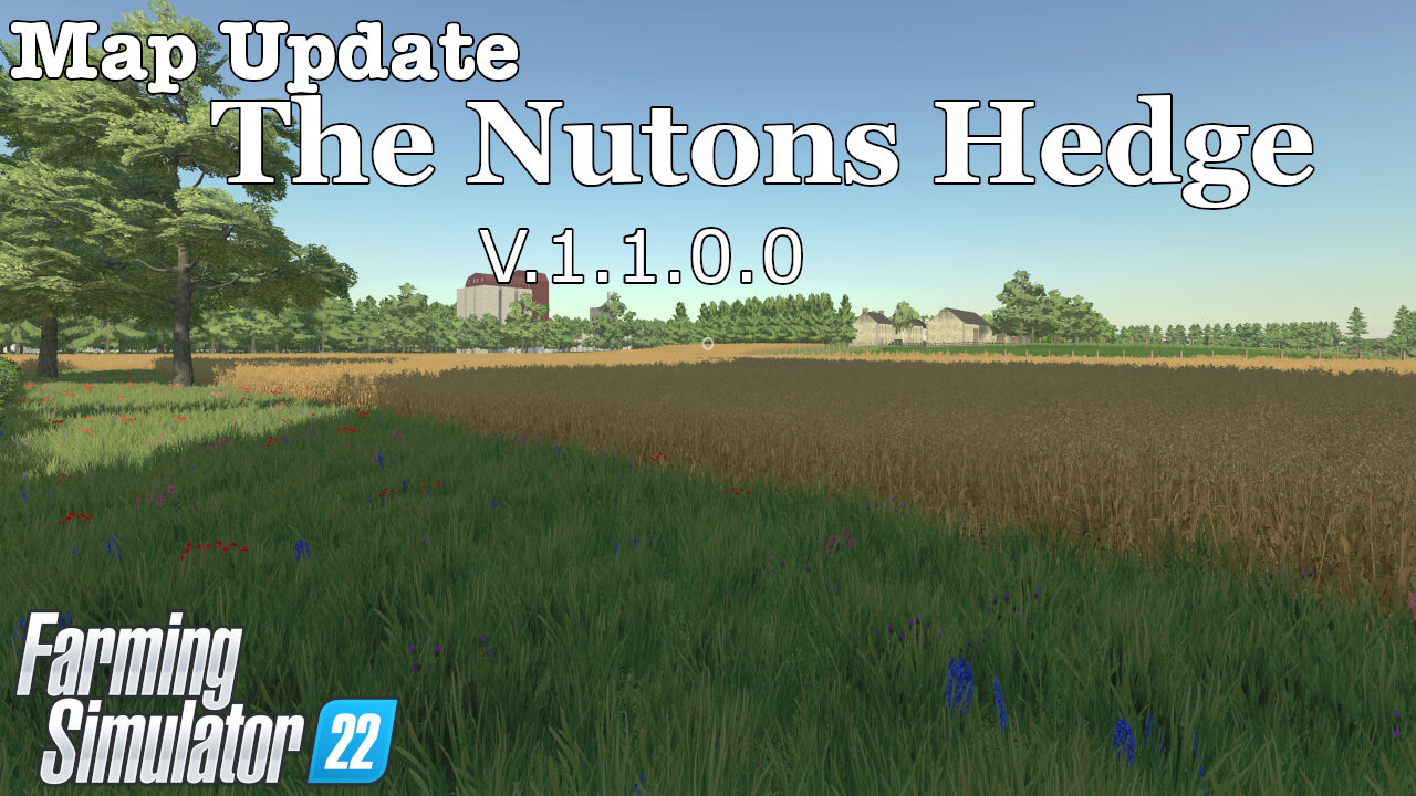 Map Update | The Nutons Hedge | V.1.1.0.0 | Farming Simulator 22