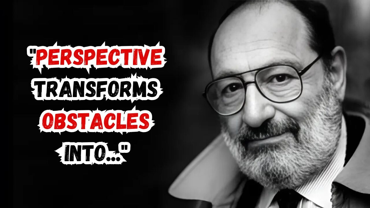 Discover the POWER of Umberto Eco's Quotes | Thinking Tidbits