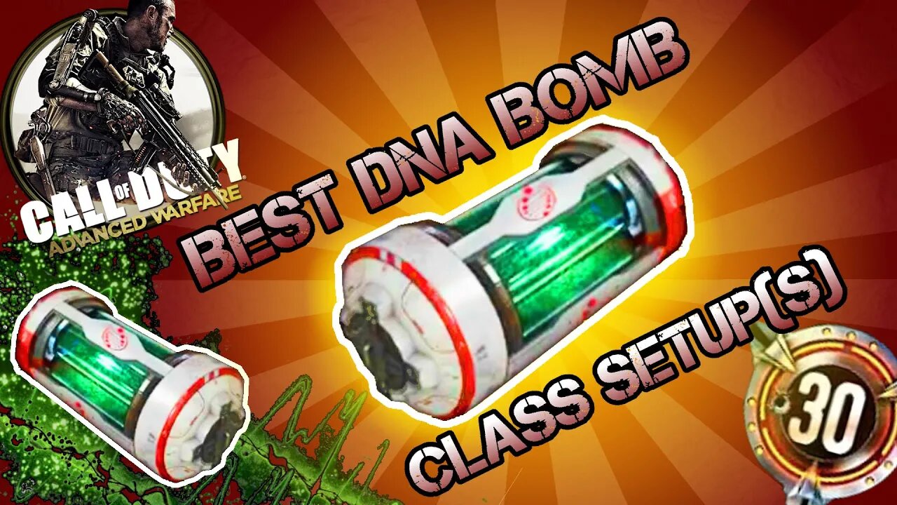 Advanced Warfare: Best 'DNA Bomb' Class Setup(s)! "How I play!"