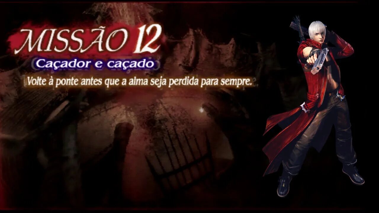 Missão 12 Caçador e Caçado (Devil May Cry 3:Especial Edition ) EP:12