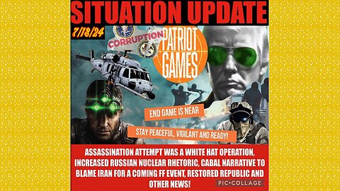 SITUATION UPDATE 7/18/24 - Trump & Biden Debate, Russian Targets, Cabal Coverup & Civil Unrest