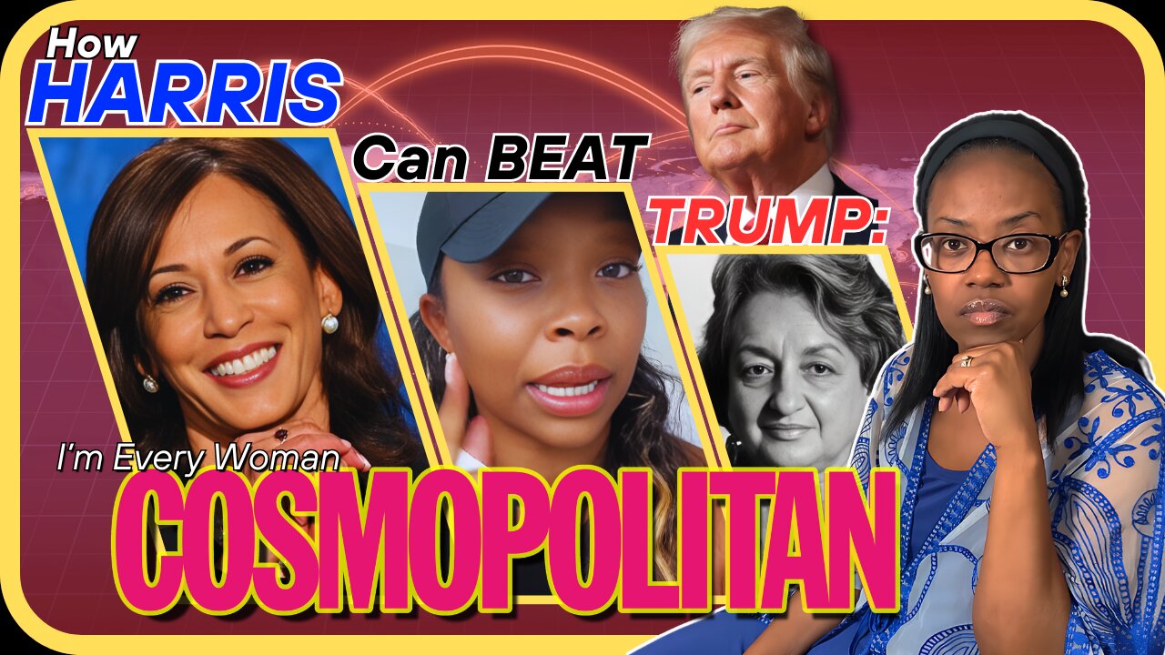 The Cosmo's Blueprint - How Harris Can BEAT Trump!