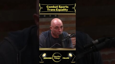 Joe Rogan, Combat Sports Equality