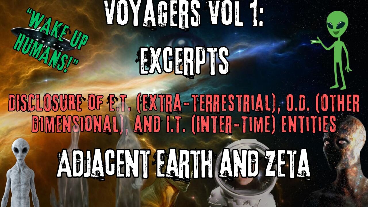 Adjacent Earth and Zeta | Excerpts from Voyagers Volume 1