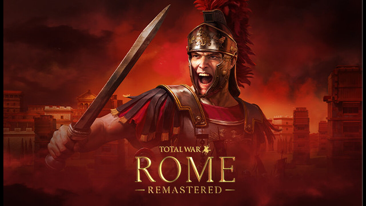 Rome total war! REMASTERED Playthrough pt. 2