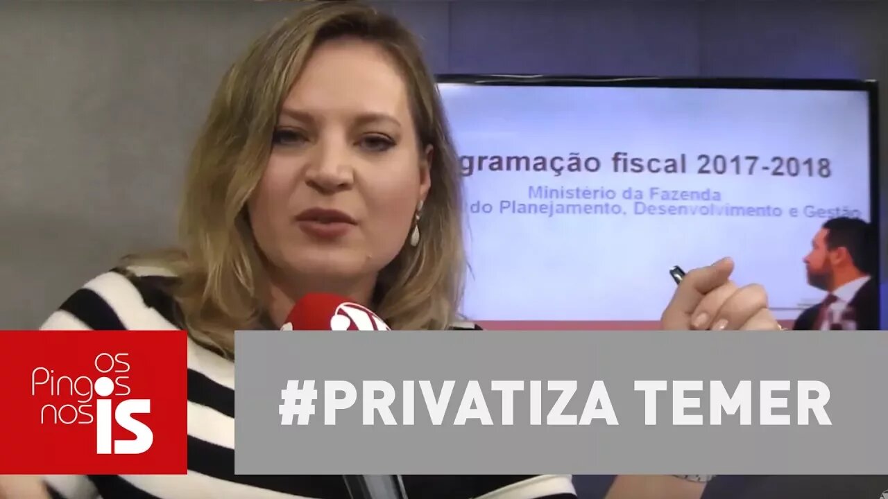 Joice Hasselmann: #Privatiza Temer