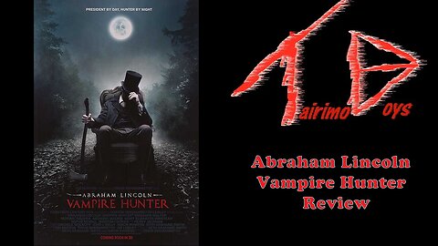 Abraham Lincoln: Vampire Hunter | Retro Boys Reviews | Tairimo Boys Podcast