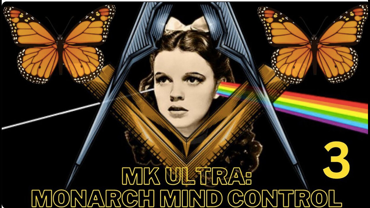 MK Ultra - Monarch Mind Control - Part 3