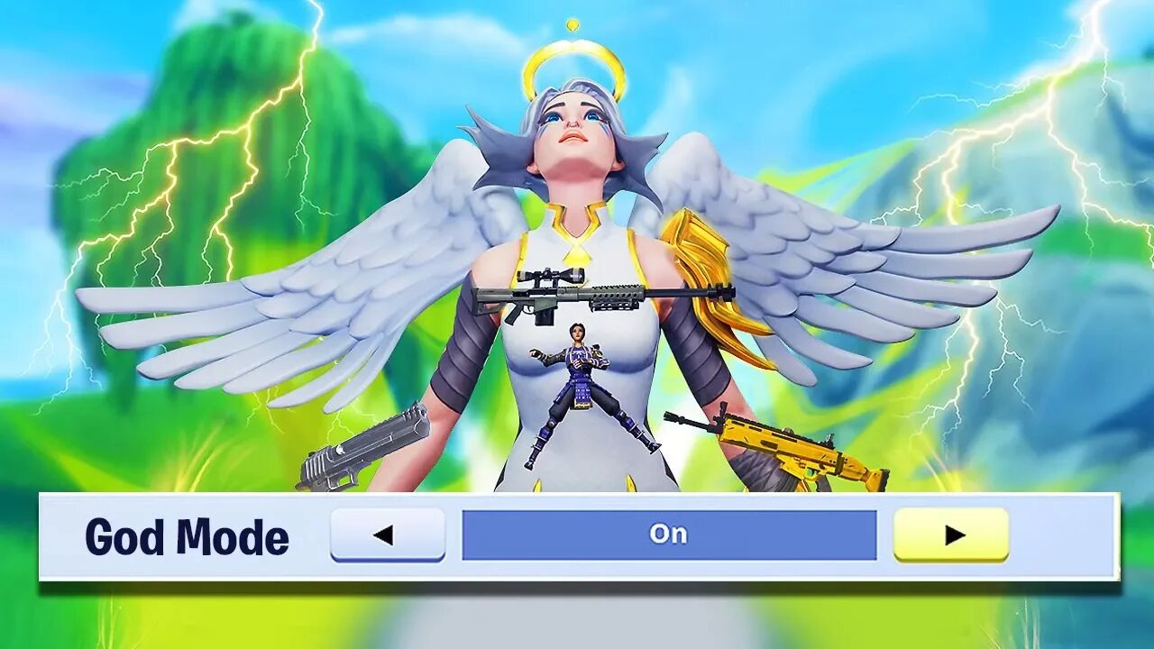 the GOD MODE setting in fortnite..