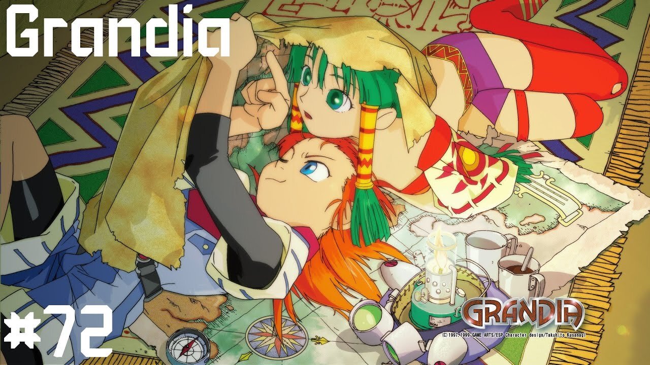 Grandia |72| Perdu bordel