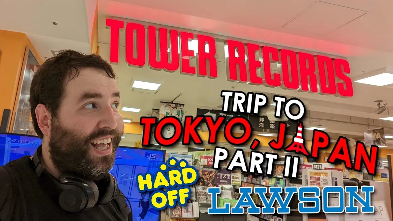 Tokyo Japan - Tower Records, Food, & Shopping Tips! - Adam Koralik