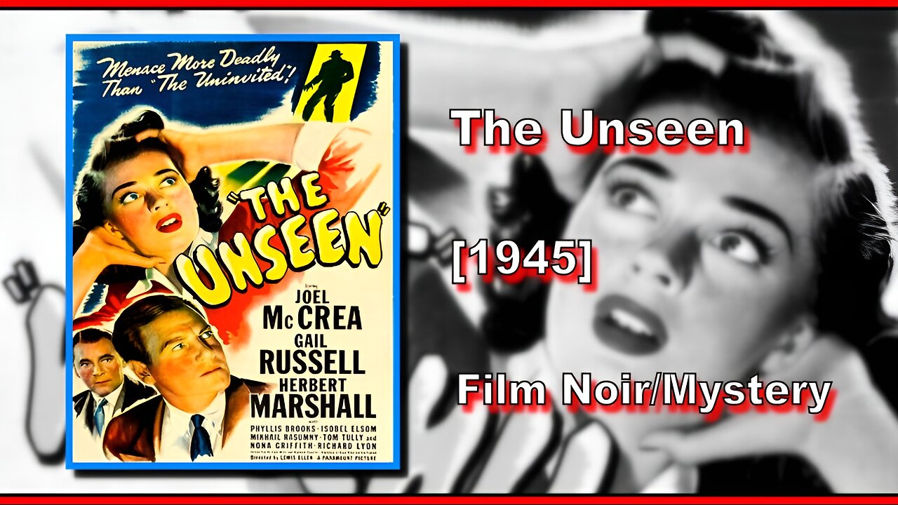 The Unseen (1945) | FILM NOIR/MYSTERY | FULL MOVIE