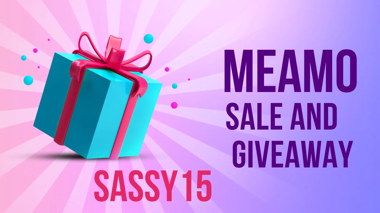 Meamo 25% Sale & Giveaway - SASSY15