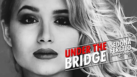 Under the Bridge Teen Age Drama Starring Sedona Ferretto