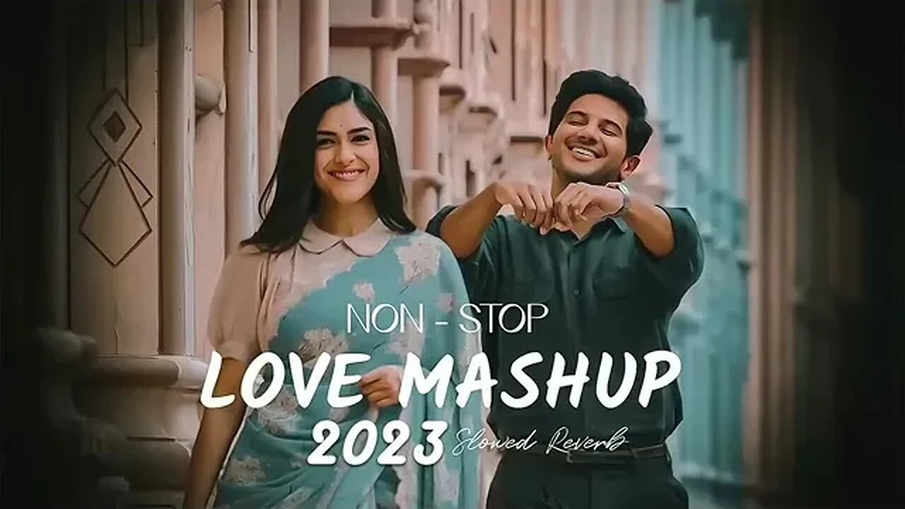 Non Stop Love Mashup 2023 || Best Of Arijit Singh l |Night Drive Mashup |