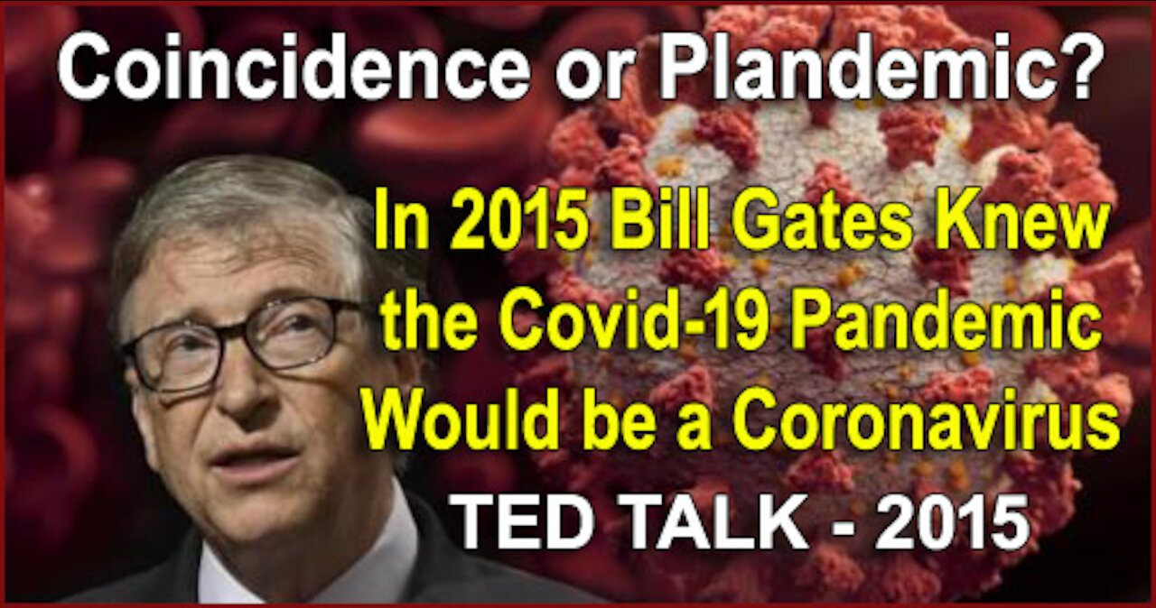 BILL GATES Predicted Covid-19 Coronavirus in 2015